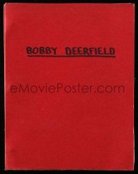 4g075 BOBBY DEERFIELD revised first draft script January 31, 1974, screenplay by Alvin Sargent!