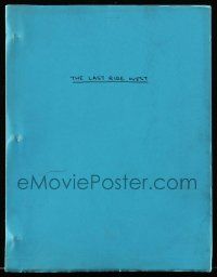 4g357 LAST RIDE WEST first draft script '70s unproduced screenplay by Clair Huffaker!