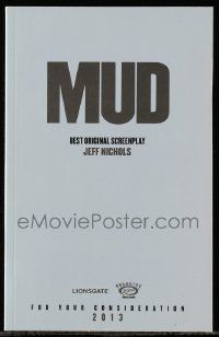 4g456 MUD For Your Consideration 5.5x8.5 script August 22, 2011, screenplay by Jeff Nichols