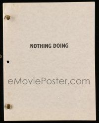 4g477 NOTHING DOING photocopy script '70s unproduced screenplay by Preston Sturges!