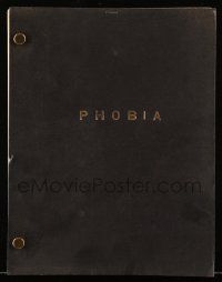 4g515 PHOBIA second draft script October 5, 1976, unproduced screenplay by Robert Blees!