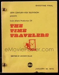 4g637 TIME TRAVELERS final shooting script January 19, 1976, screenplay by Jackson Gillis!