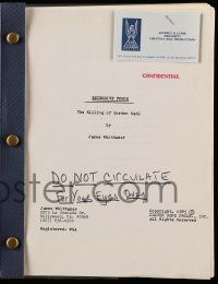 4g196 EXCESSIVE FORCE script '85 The Killing of Gordon Kahl, screenplay by James Whittaker!