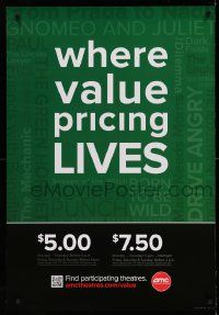 4j366 AMC THEATRES DS 27x39 special '10 cool ad from the movie theater chain, value pricing