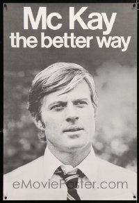 4j408 CANDIDATE 23x34 special '72 different image of Robert Redford on faux campaign poster!