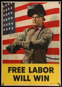 4j003 FREE LABOR WILL WIN 29x40 war poster '42 image of welder & U.S. flag by Anton Bruehl!