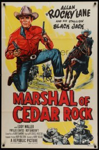 4p535 MARSHAL OF CEDAR ROCK 1sh '53 cool art of cowboy Allan 'Rocky' Lane & Black Jack!