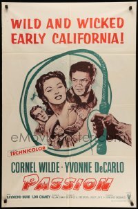 4p627 PASSION 1sh R58 Cornel Wilde, Yvonne De Carlo, Lon Chaney Jr., wild early California!