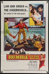 4p741 RUMBLE ON THE DOCKS 1sh '56 James Darren & Robert Blake are rebels with plenty of cause!