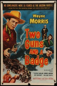 4p931 TWO GUNS & A BADGE 1sh '54 colorful western art of cowboy Wayne Morris!