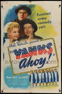 4p988 YANKS AHOY 1sh '43 Hal Roach, William Tracy in a storm of laughs on the high seas!