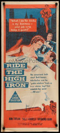 4r396 RIDE THE HIGH IRON Aust daybill '57 sexy Sally Forrest will do anything, for a price!