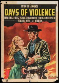 4r007 DAYS OF VIOLENCE export Italian 1sh '67 Peter Lee Lawrence, Rosalba Neri, spaghetti western!