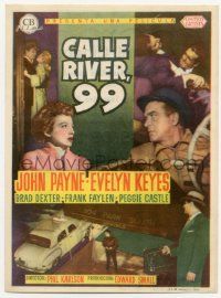 4s555 99 RIVER STREET Spanish herald '53 John Payne, double-crossing Evelyn Keyes & Peggie Castle!