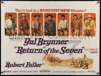 4t570 RETURN OF THE SEVEN British quad '66 Yul Brynner reprises his role as master gunfighter!