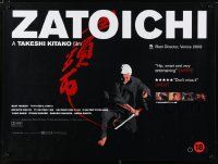 4t599 ZATOICHI British quad '03 great image of Beat Takeshi Kitano wielding his sword!