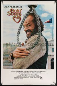 4w361 GOIN' SOUTH 1sh '78 great image of smiling Jack Nicholson by hanging noose in Texas!