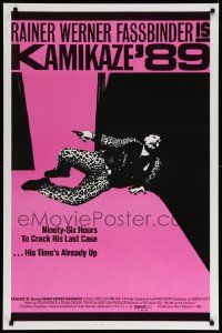 4w499 KAMIKAZE '89 1sh '83 Rainer Werner Fassbinder w/gun, his time's already up!