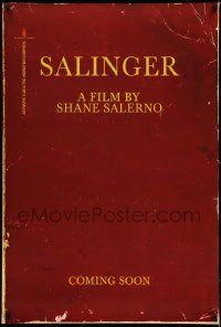 4w777 SALINGER teaser DS 1sh '13 Philip Seymour Hoffman, Edward Norton, about J.D. Salinger!