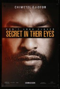 4w787 SECRET IN THEIR EYES teaser DS 1sh '15 huge close-up of Chiwetel Ejiofor under title!