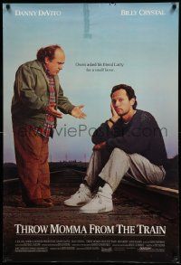 4w908 THROW MOMMA FROM THE TRAIN 1sh '87 great image of Danny DeVito, Billy Crystal!