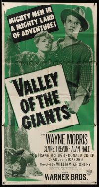 4y980 VALLEY OF THE GIANTS 3sh R48 logger Wayne Morris, Claire Trevor, mighty men in a mighty land!
