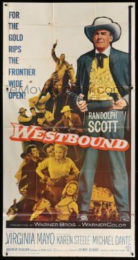 4y990 WESTBOUND 3sh '59 Randolph Scott, Budd Boetticher, for the gold rips the frontier wide open!