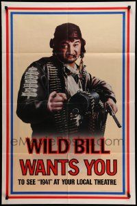 5b032 1941 teaser 1sh '79 Steven Spielberg, John Belushi as Wild Bill wants you!