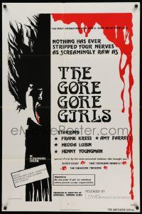 5b380 GORE GORE GIRLS 1sh '72 Herschell Gordon Lewis, nothing has ever stripped your nerves as raw