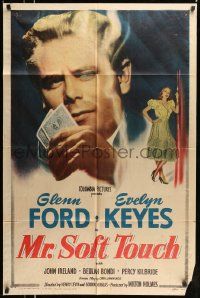 5b638 MR. SOFT TOUCH 1sh '49 gambler Glenn Ford studies his poker hand, sexy Evelyn Keyes!