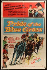 5b775 PRIDE OF THE BLUE GRASS 1sh '54 Lloyd Bridges, Vera Miles, cool horse racing art!