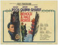 5c036 BEHOLD A PALE HORSE TC '64 Gregory Peck, Anthony Quinn, Sharif, from Pressburger's novel!