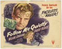 5c136 FOLLOW ME QUIETLY TC '49 William Lundigan, Patrick, police baffled by the Faceless Killer!