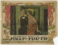 5c664 FOLLY OF YOUTH LC '25 Gaston Glass stops bootleggers and falls in love with sexy Hedda Nova!