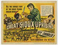 5c171 GREAT SIOUX UPRISING TC '53 Jeff Chandler & Faith Domergue, savage fury of Indian wars!