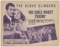 5c203 HIS GIRL'S WORST FRIEND TC '43 part of The Glove Slingers Columbia boxing short subjects!