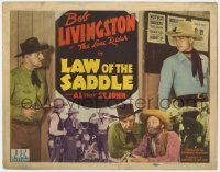 5c236 LAW OF THE SADDLE TC '43 Lane Chandler, Fuzzy St John & Bob Livingston as The Lone Rider!