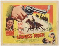 5c237 LAWLESS RIDER TC '54 Yakima Canutt, action western that gives double-barreled excitement!