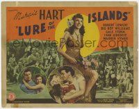 5c244 LURE OF THE ISLANDS TC '42 sexy Margie Hart, the girl who stopped a thousand shows!