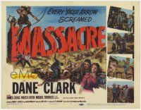 5c260 MASSACRE TC '56 Dane Clark, Yaqui Native Americans, a woman's revenge, a man's greed!
