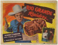 5c327 RIO GRANDE RAIDERS TC '46 Sunset Carson with gun, Linda Stirling, Bob Steele, cool western!