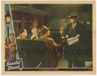 5c876 SCARLET STREET LC '45 Fritz Lang noir, Edward G. Robinson w/ Devlin, Lloyd & Saylor on train!