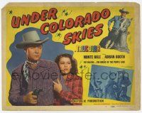 5c432 UNDER COLORADO SKIES TC '47 great images of Monte Hale on horse & protecting Adrian Booth!