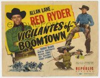 5c441 VIGILANTES OF BOOMTOWN TC '47 Allan Lane as Red Ryder, Bobby Blake as Little Beaver!
