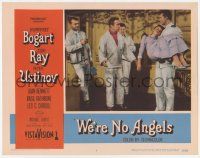 5c981 WE'RE NO ANGELS LC #6 '55 Humphrey Bogart, Aldo Ray & Peter Ustinov + Gloria Talbott!