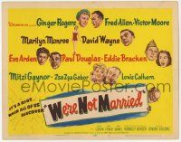 5c453 WE'RE NOT MARRIED TC '52 artwork of Ginger Rogers, sexy young Marilyn Monroe & others!
