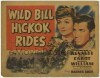 5c471 WILD BILL HICKOK RIDES TC '42 Constance Bennett, Bruce Cabot, Warren William, cowboy art!