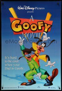 5g348 GOOFY MOVIE DS 1sh '95 Walt Disney, it's hard to be cool when your dad is Goofy!