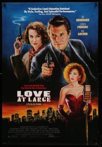 5g565 LOVE AT LARGE 1sh '90 film noir artwork of Tom Berenger, Elizabeth Perkins, Anne Archer!