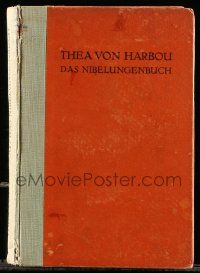 5h128 DAS NIBELUNGENBUCH German hardcover book '24 Thea von Harbou, with Fritz Lang movie photos!